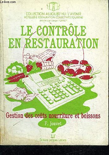 Le contrôle en restauration : gestion des coûts nourriture et boissons Books