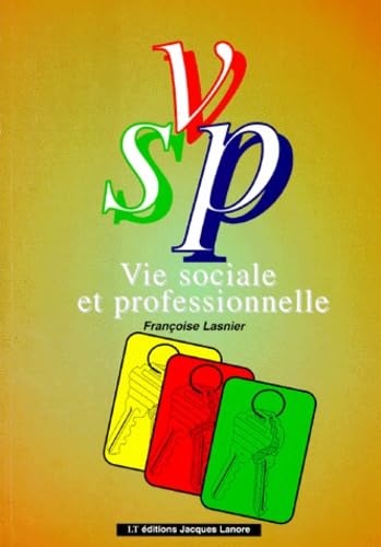 Vie sociale et professionnelle, CAP-BEP book