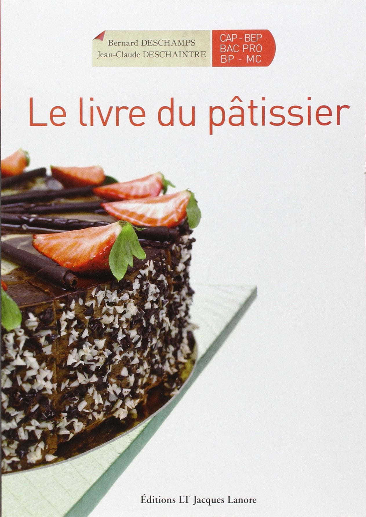 Le livre du pâtissier book