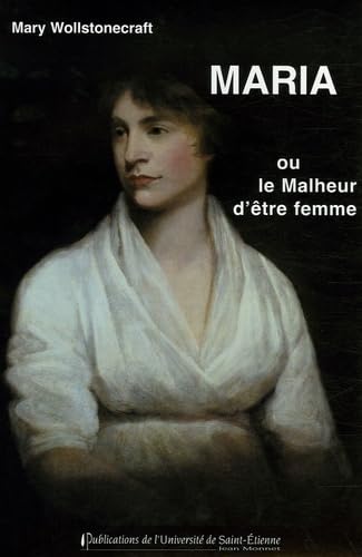 Maria ou Le malheur d'être femme book