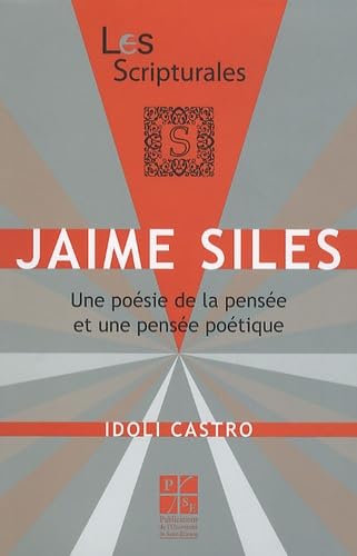 Jaime Siles: Une poésie de la pensée et une pensée poétique book