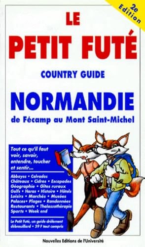 le Petit Futé, Normandie, de Fécamp au Mont-Saint-Michel book
