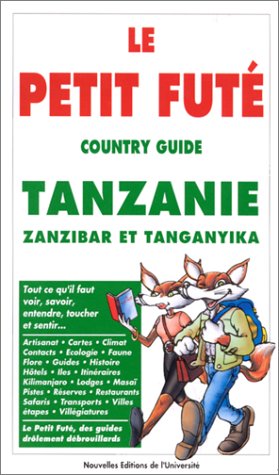 Tanzanie, zanzibar et tanganyika 1997-1998, le petit fute (edition 1) book