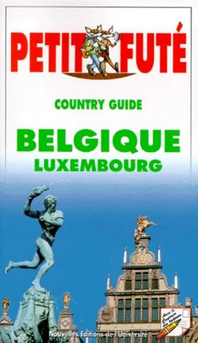 Belgique luxembourg 1999, le petit fute (edition 4) book