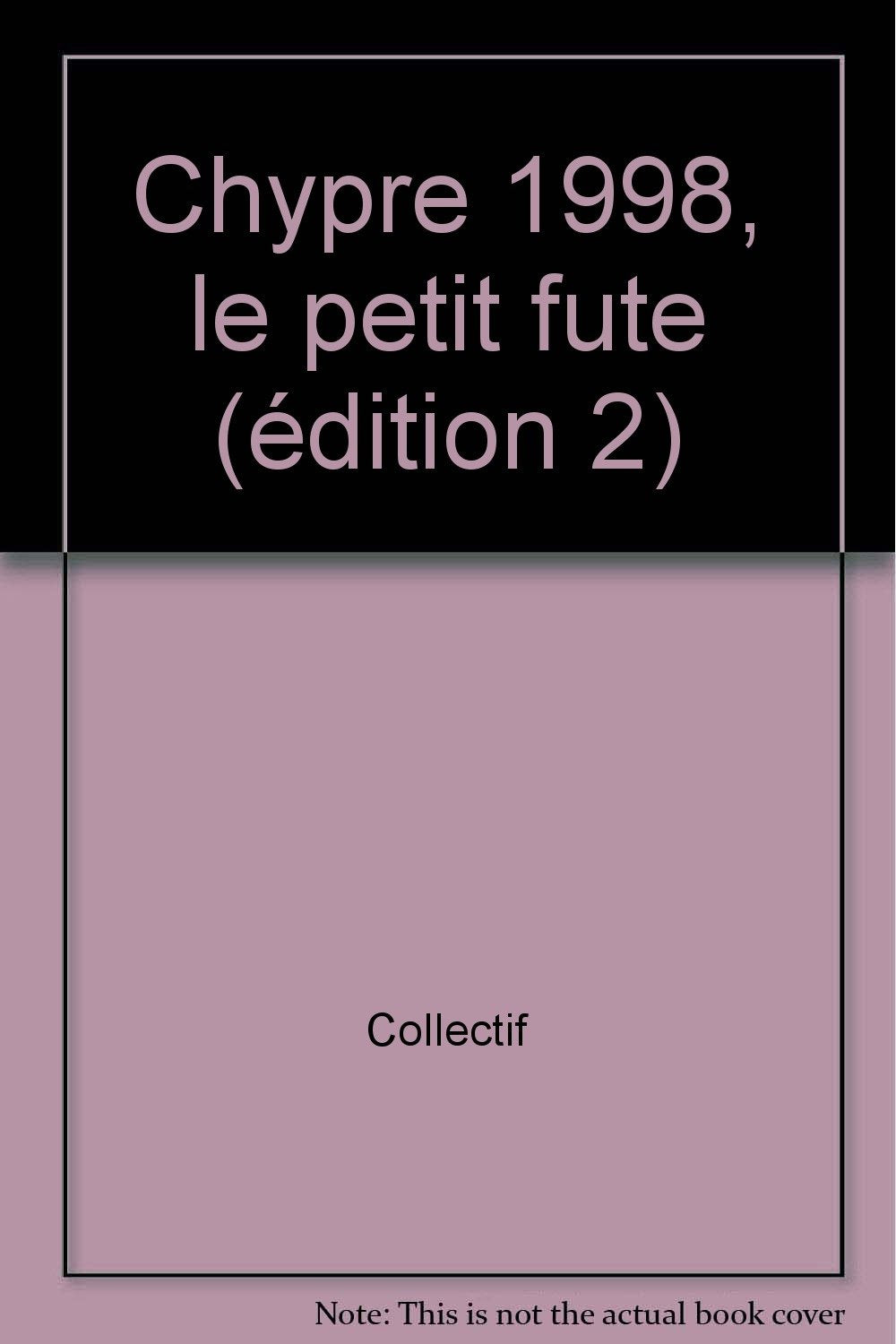 Le petit futé : Chypre 1998 Country guide book
