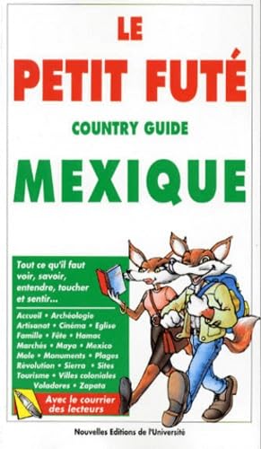 Le Petit Futé. Country Guide Mexique book