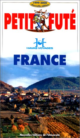 France 1999-2000, le petit fute (edition 7) Leisure, Home & Garden