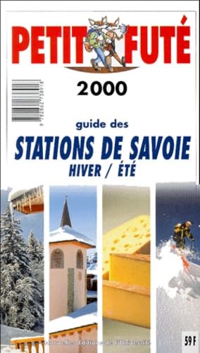Le Petit Futé : Stations de Savoie, 2000 book