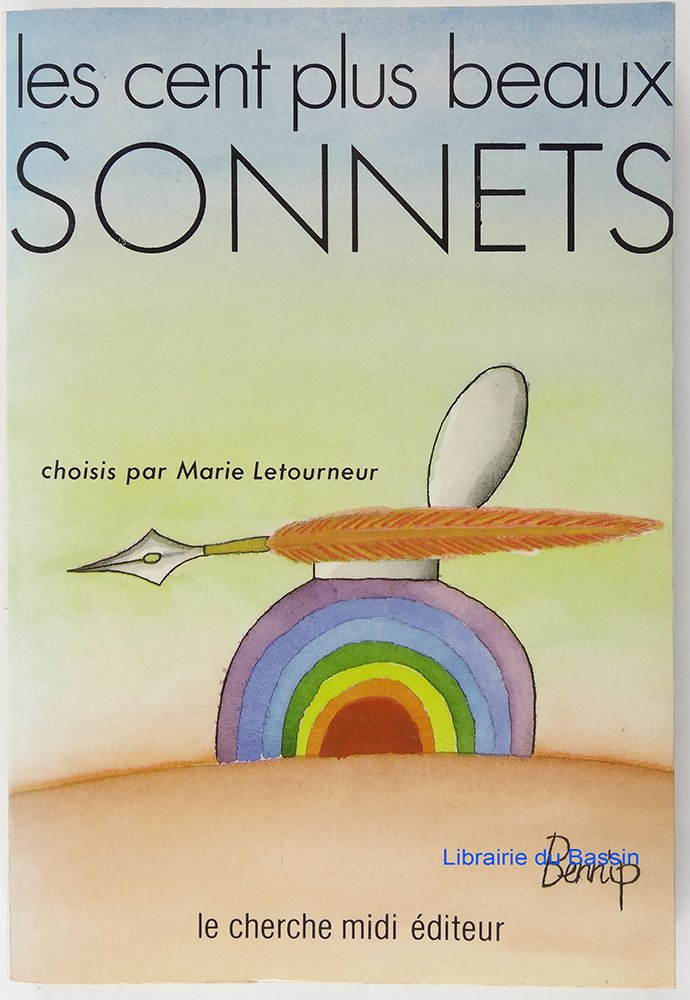 Les Cent Plus Beaux Sonnets De La Langue Francaise. Edition 1986 book