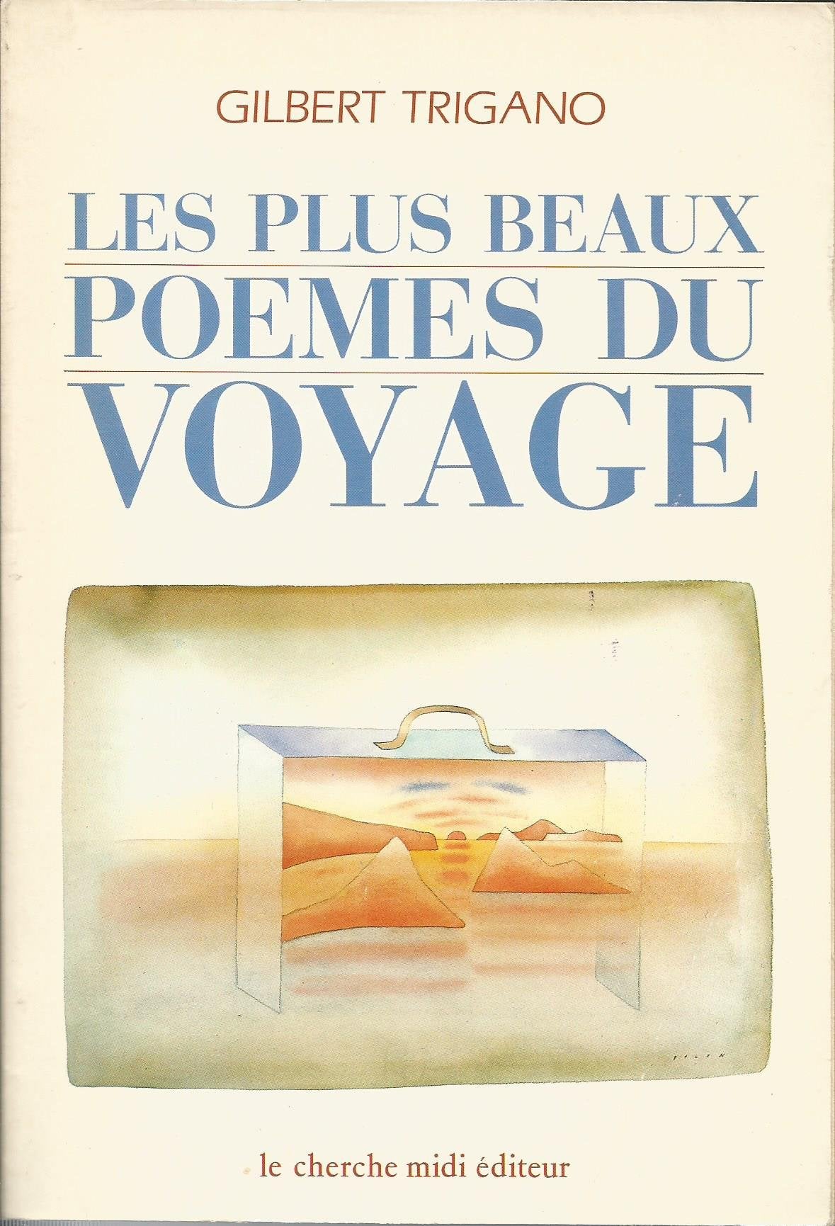 Les Plus beaux poèmes du voyage: Anthologie Books