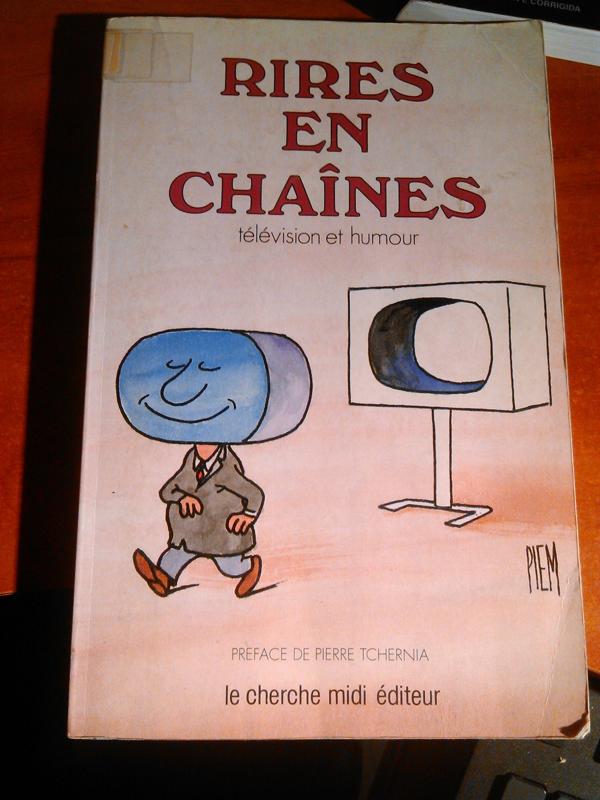 Rires en chaines : television et humour book