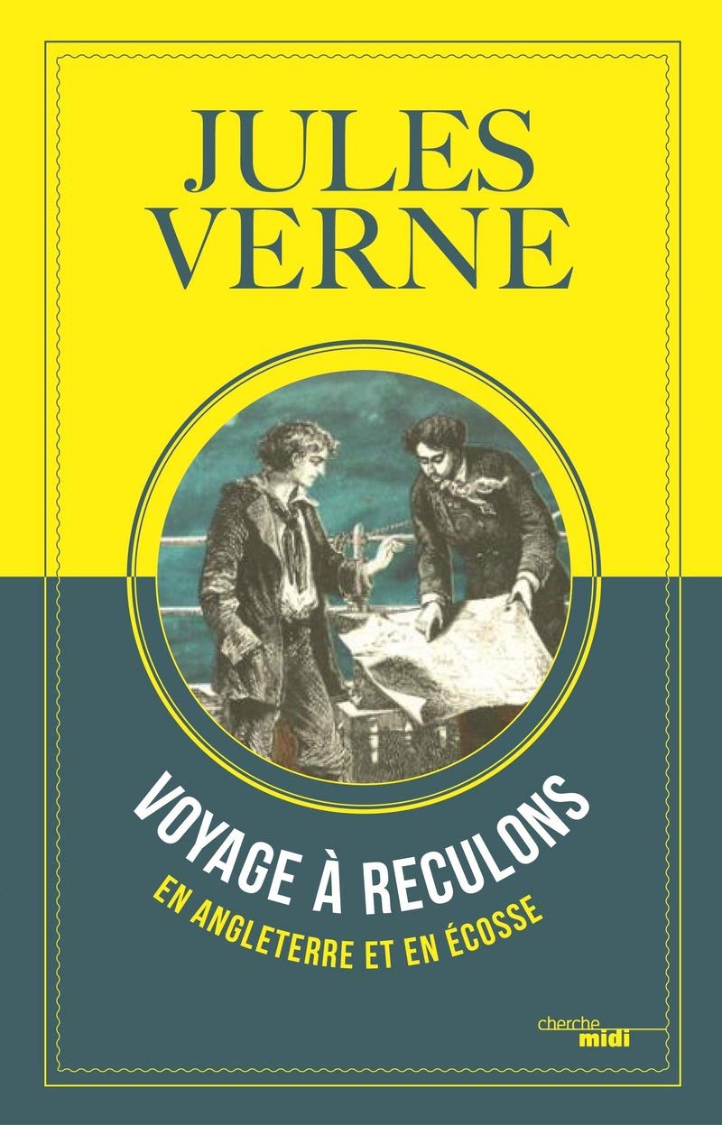 Voyage À Reculons En Angleterre Et En Ecosse book