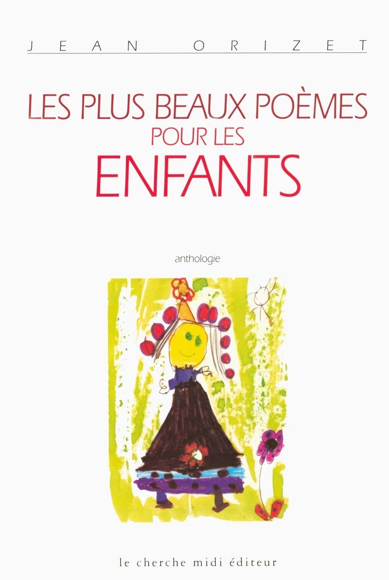 Les plus beaux poèmes pour les enfants book