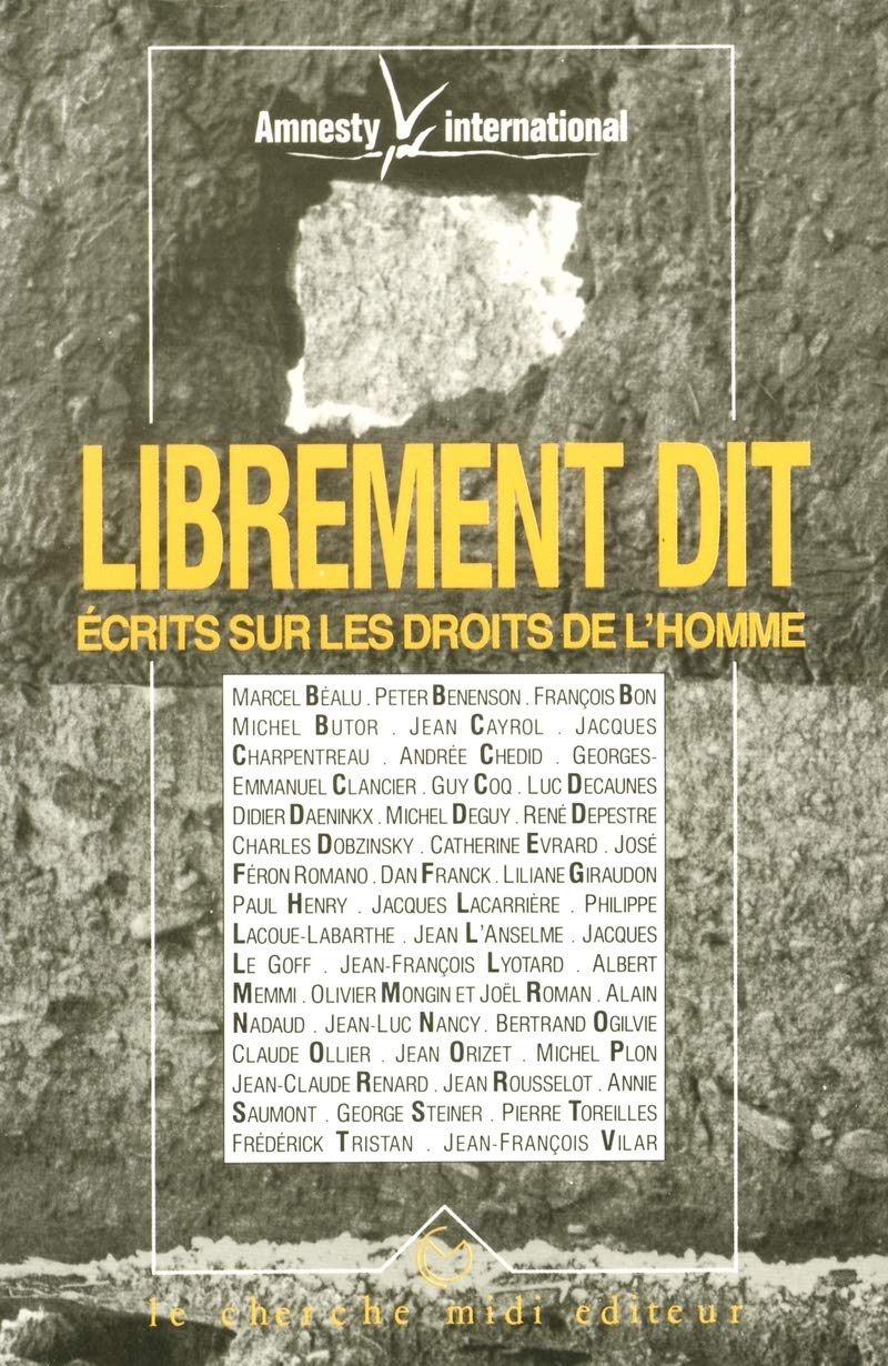 Librement dit: Écrits sur les Droits de l'Homme book