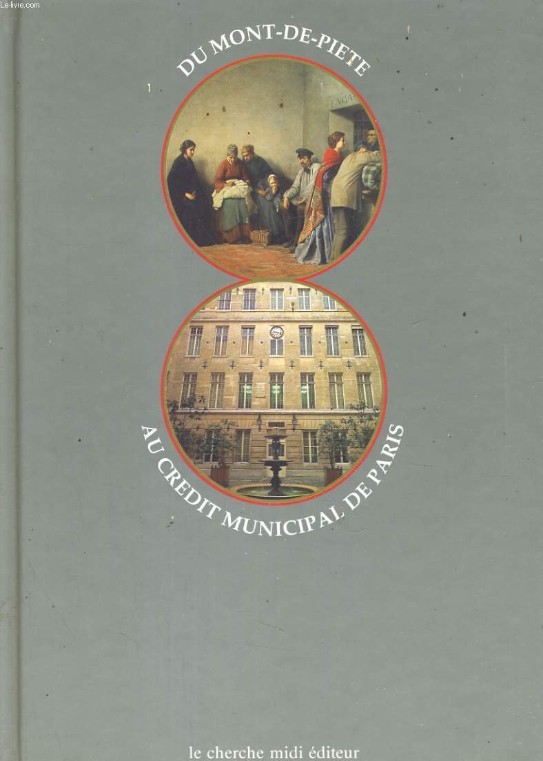 Du Mont-de-Piété au Crédit municipal de Paris Books