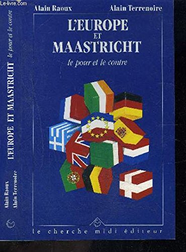 L'europe et maastricht : le pour et le contre book