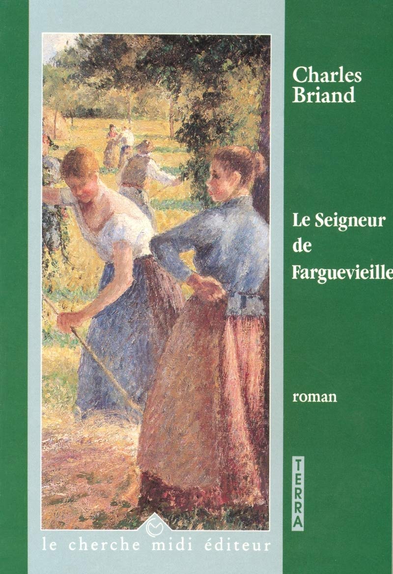 Le seigneur de Farguevieille book