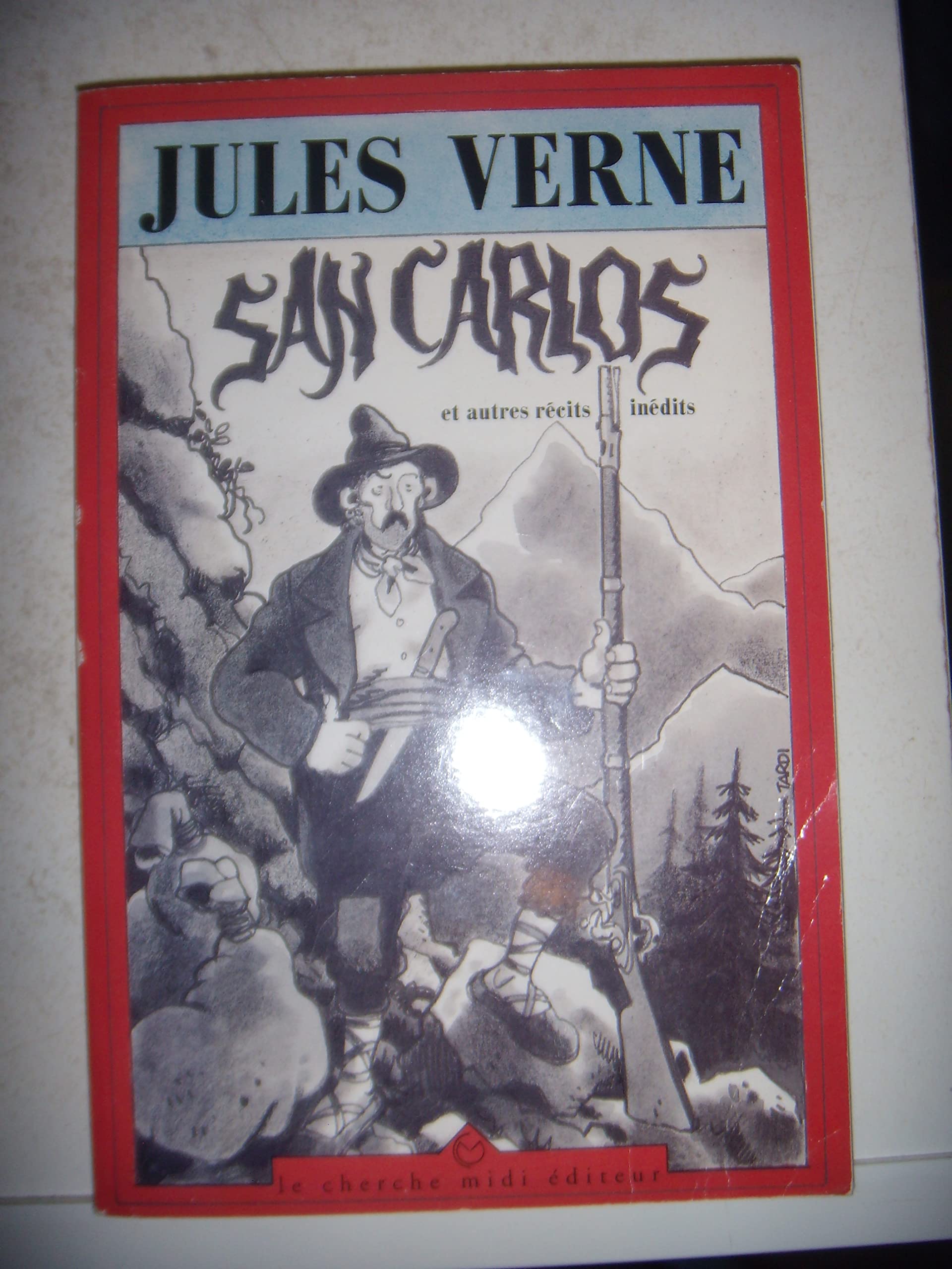 San Carlos: Et autres récits inédits Books