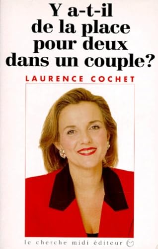 Y a-t-il de la place pour deux dans un couple ? book