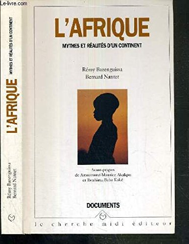 L'Afrique: Mythes et réalités book