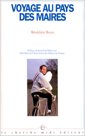 Voyage au pays des maires book