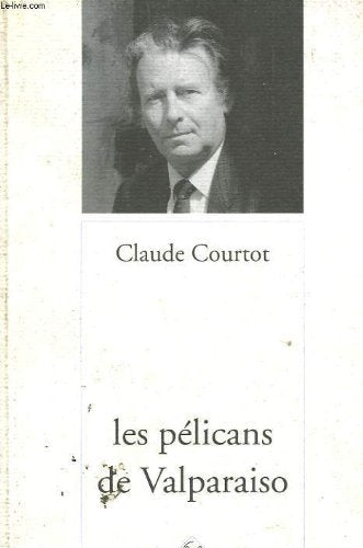 Les pélicans de Valparaiso book