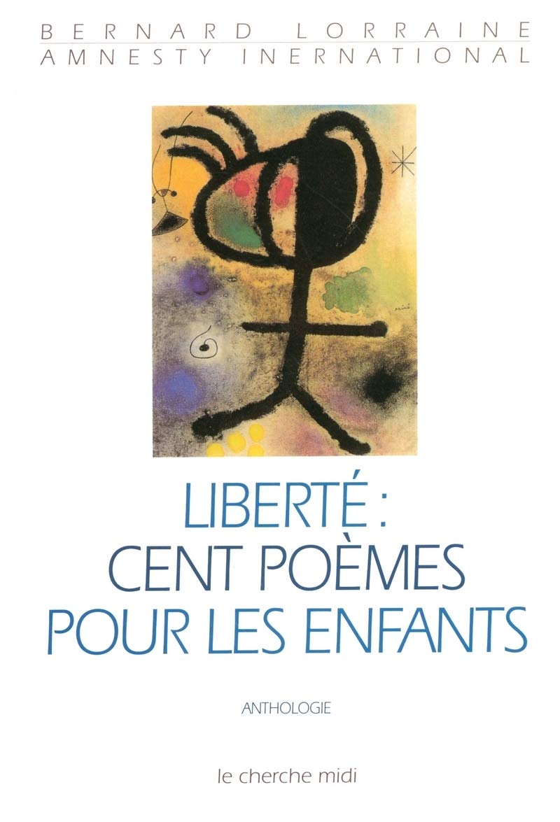 Liberté, cent poèmes pour les enfants book
