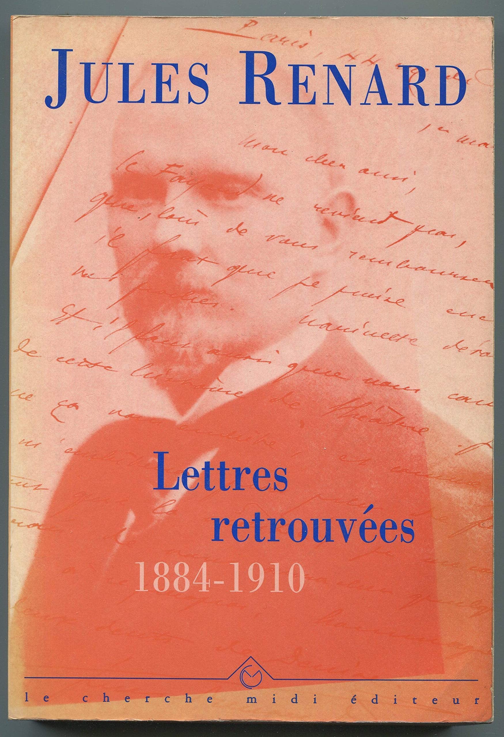 Lettres retrouvées, 1884-1910 book