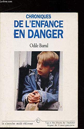 Chroniques de l'enfance en danger book