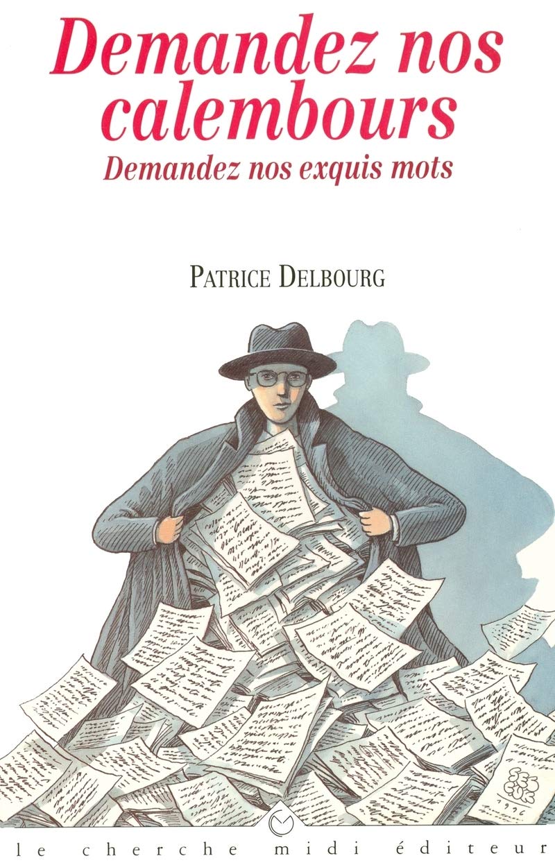 Demandez nos calembours: Demandez nos exquis mots book