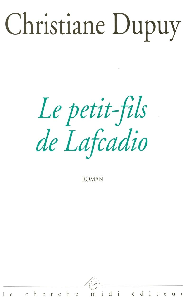 le Petit fils de lafcadio book
