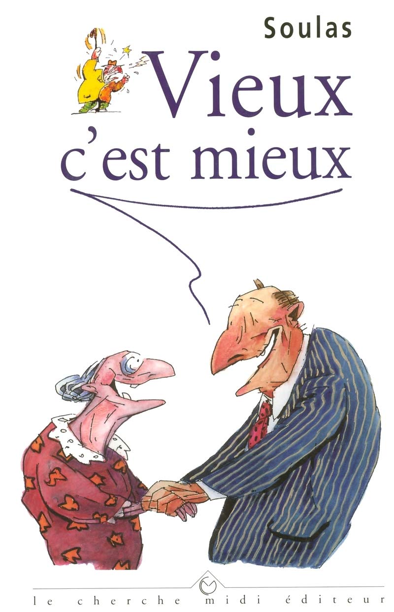 Vieux, c'est mieux book
