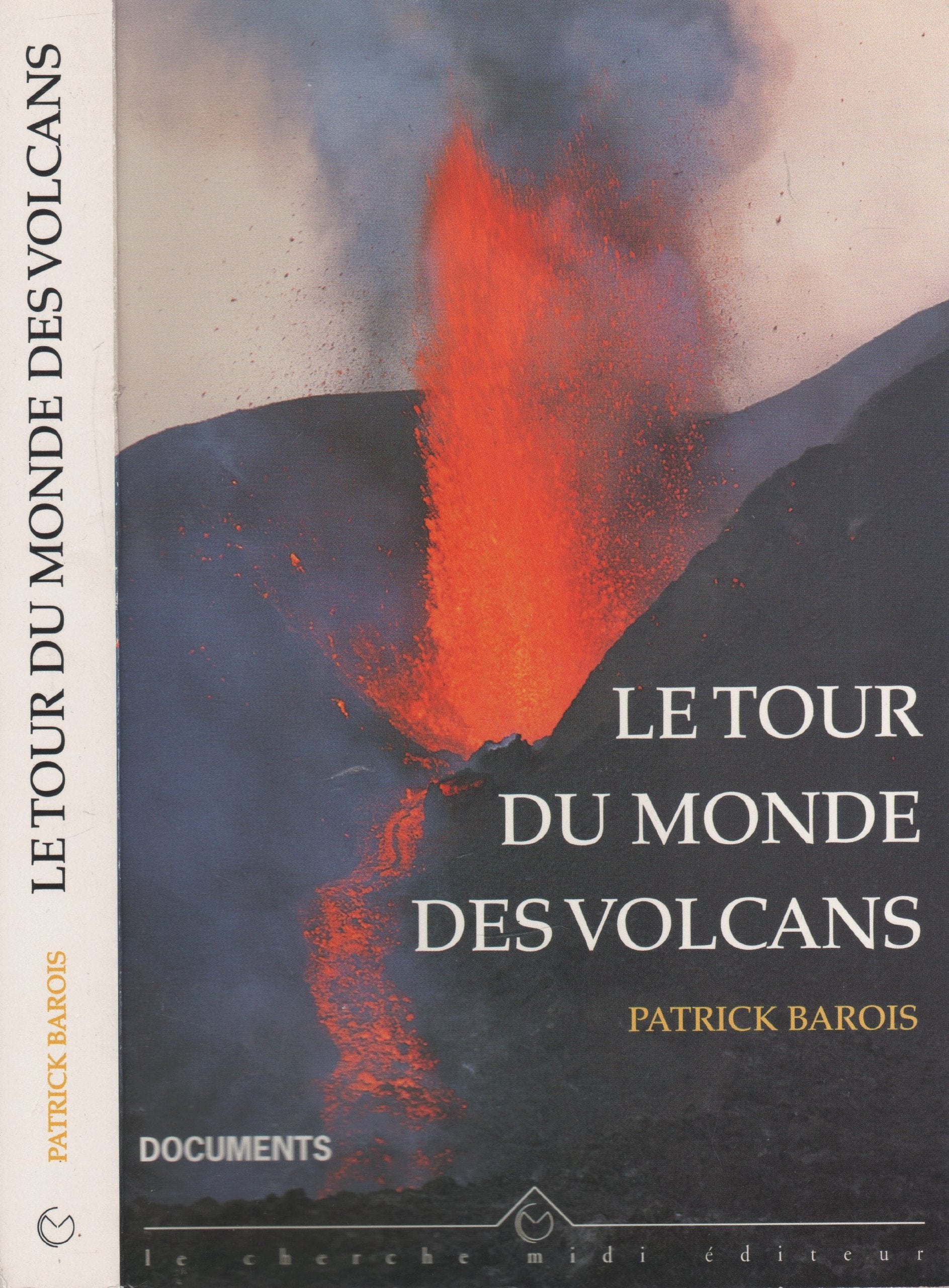 Le Tour du monde des volcans book