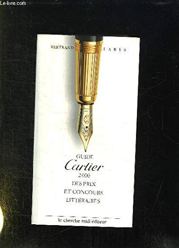 Guide Cartier des prix et concours littéraires book