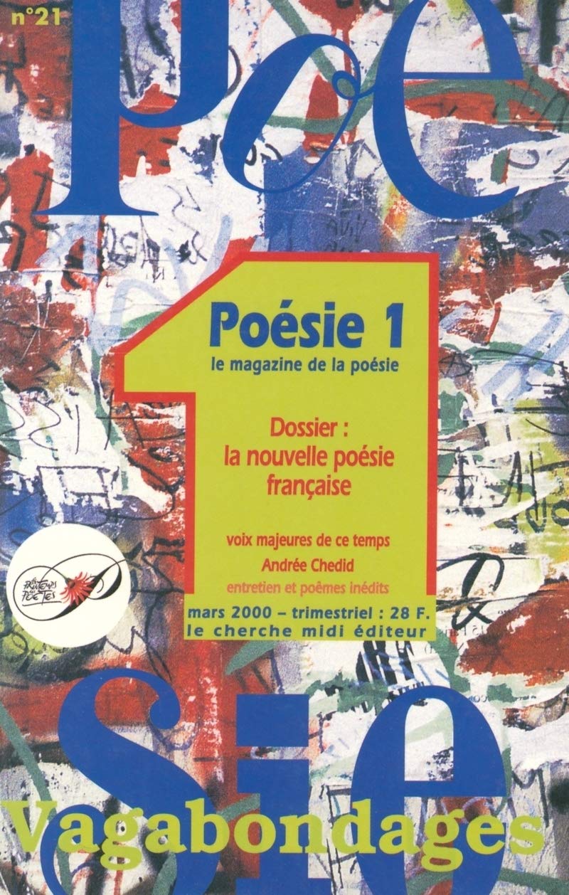 Revue poésie vagabondage, numéro 21. La nouvelle poésie française book