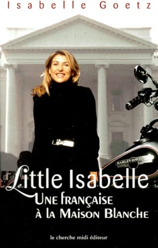 Little Isabelle : une française à la Maison-Blanche book