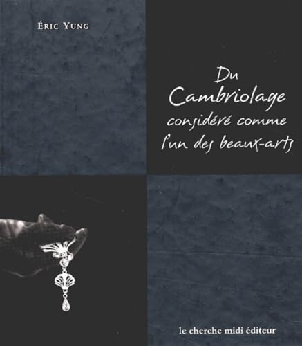 Du cambriolage considéré comme l'un des beaux-arts Books