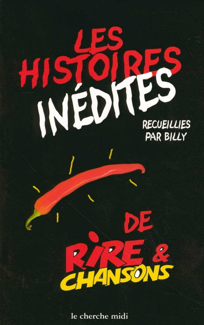 Les Histoires inédites de rire & de chansons book
