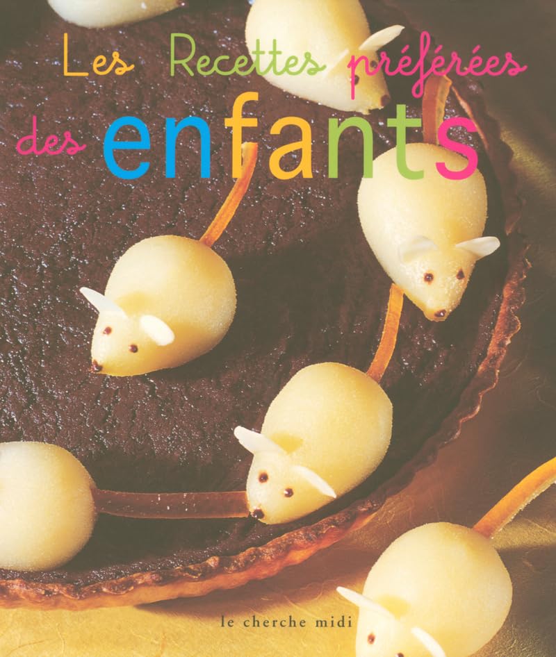 Les Recettes préférées des enfants book