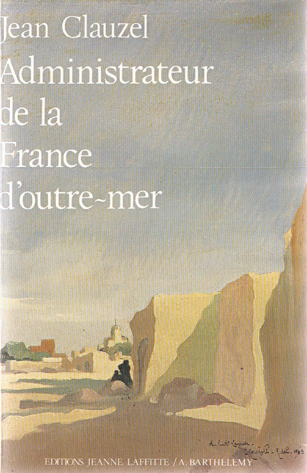 Administrateur de la France d'outre-mer book