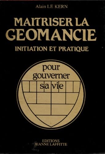 Maîtriser la géomancie - Initiation et prat. book