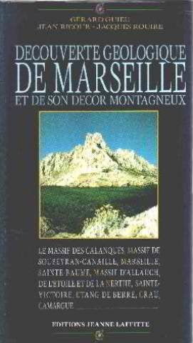 Découverte géologique de Marseille et de son environnement montagneux Business & Technology