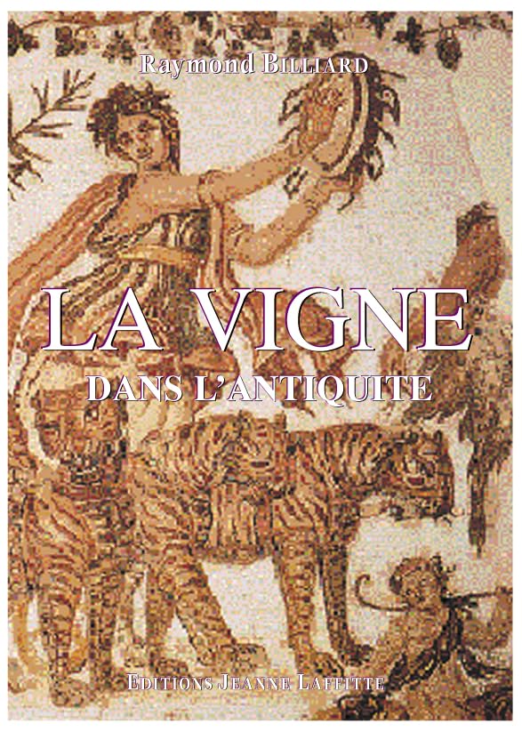 La vigne dans l'Antiquité book