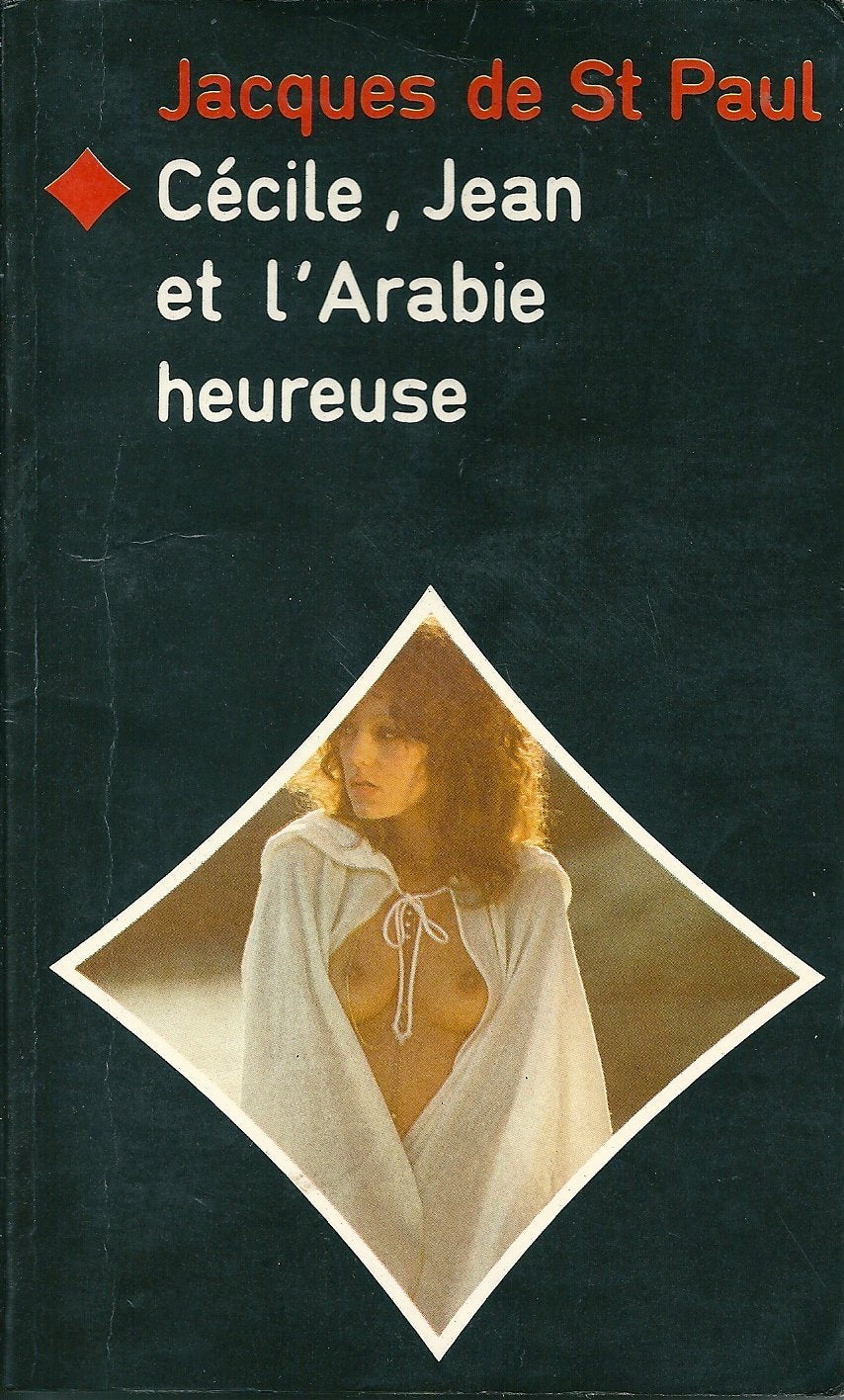 CECILE, JEAN ET L'ARABIE HEUREUSE Books