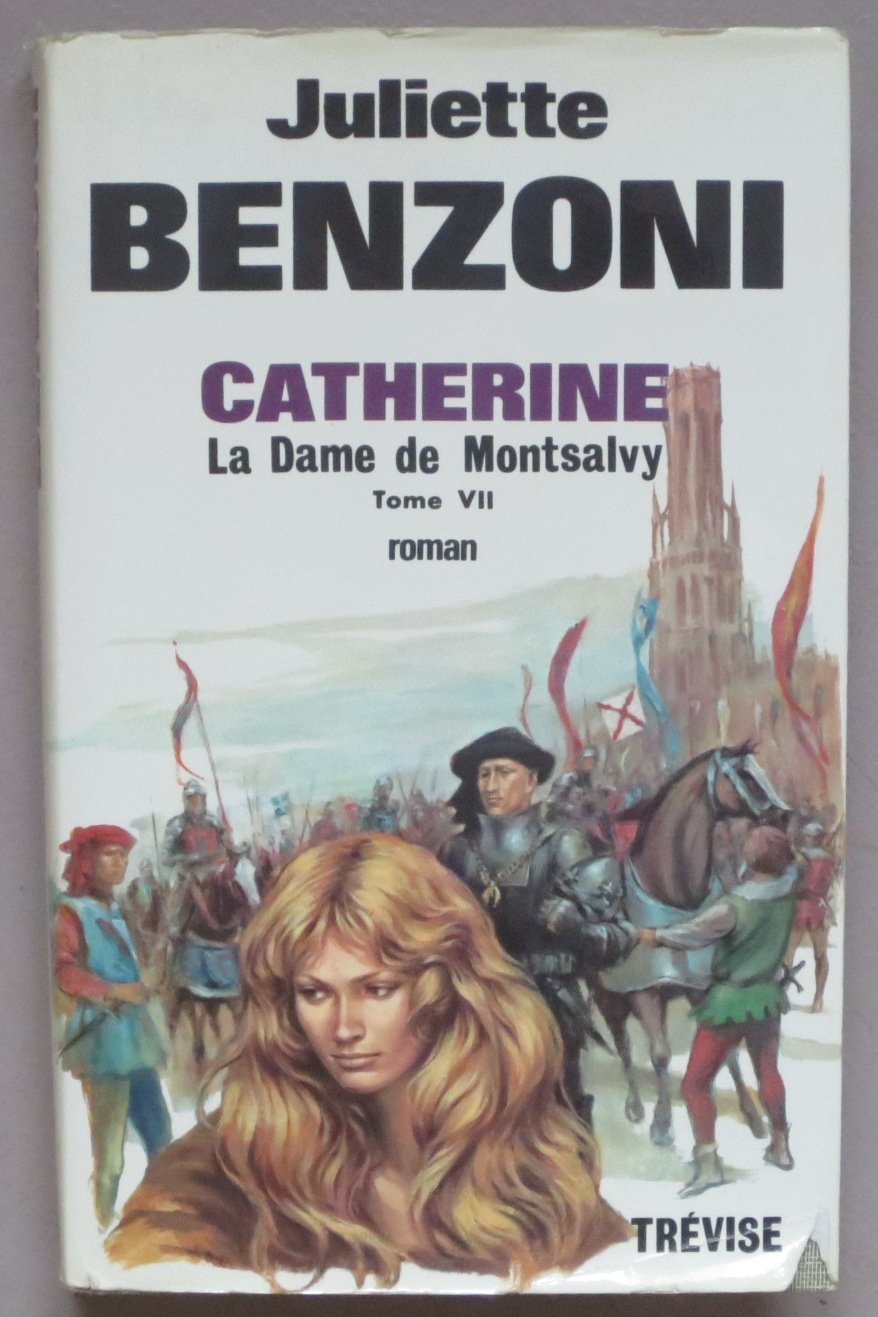 La Dame de Montsalvy (Catherine) book