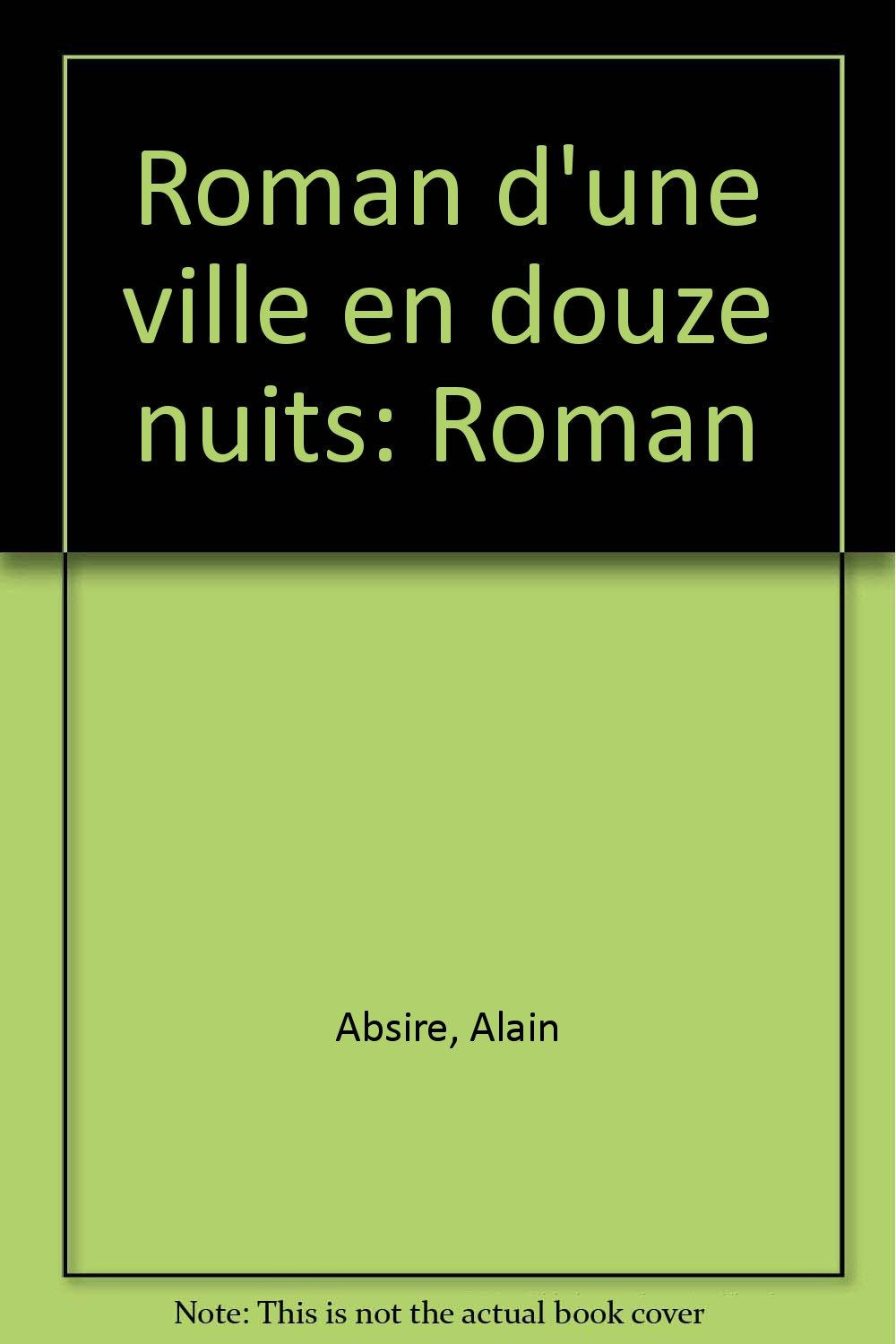Roman d'une ville en douze nuits book