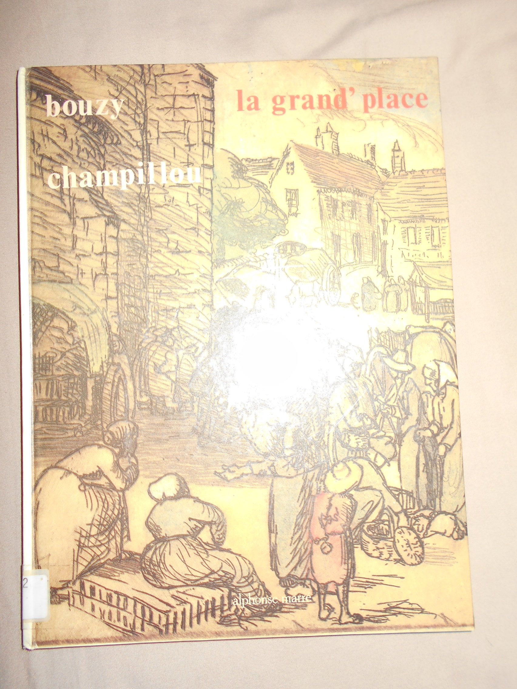 La Grand'place : Jeanne Champillou : dessins et gravures sur les foires et marchés book