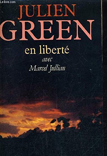 Julien Green en liberté book