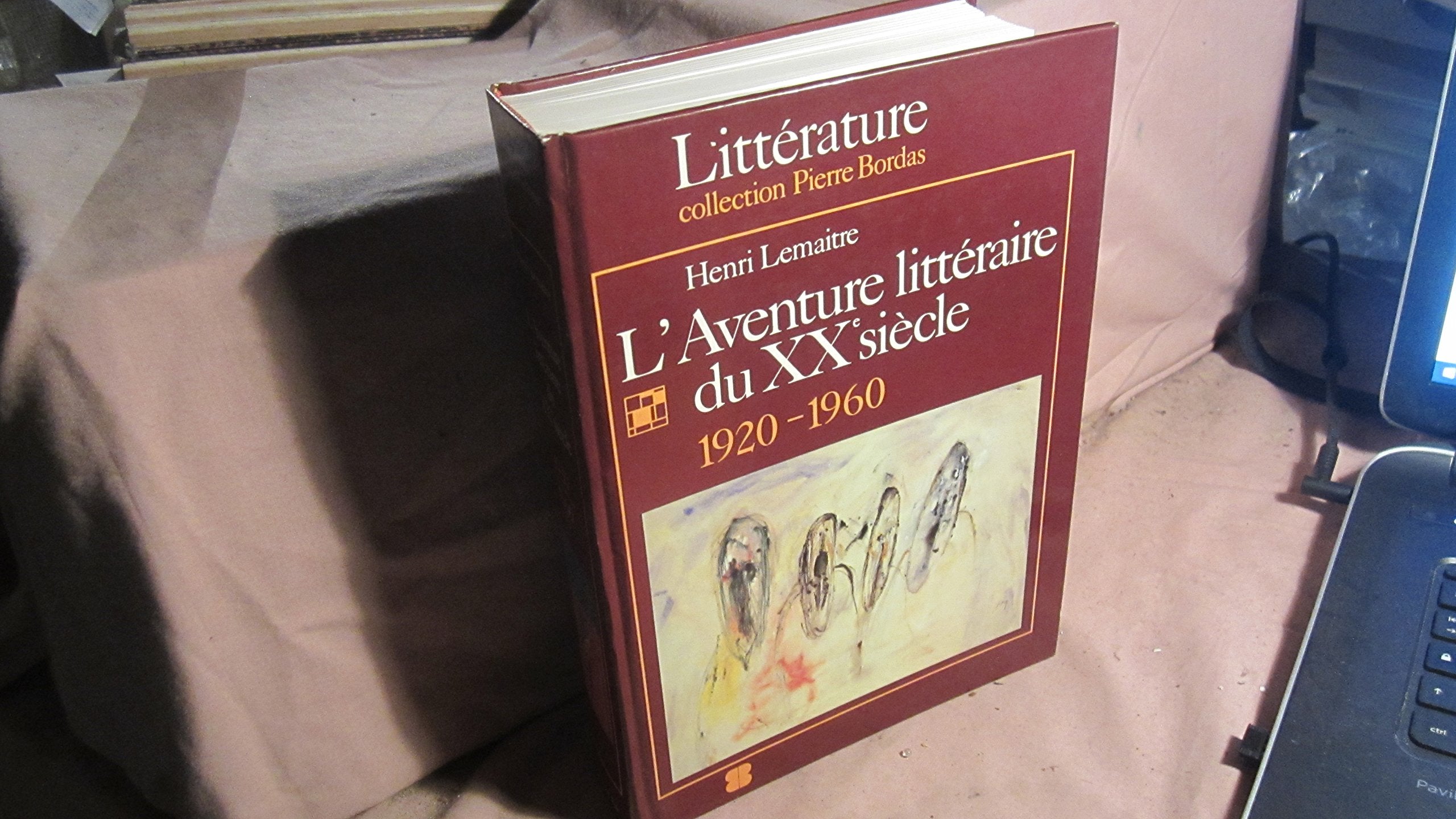L'Aventure littéraire du 20e siècle. Vol. 2. 2e époque: 1920-1960 book
