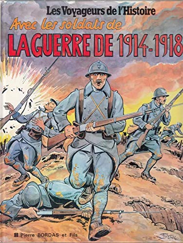 Avec les soldats de la guerre de 1914-1918 Books